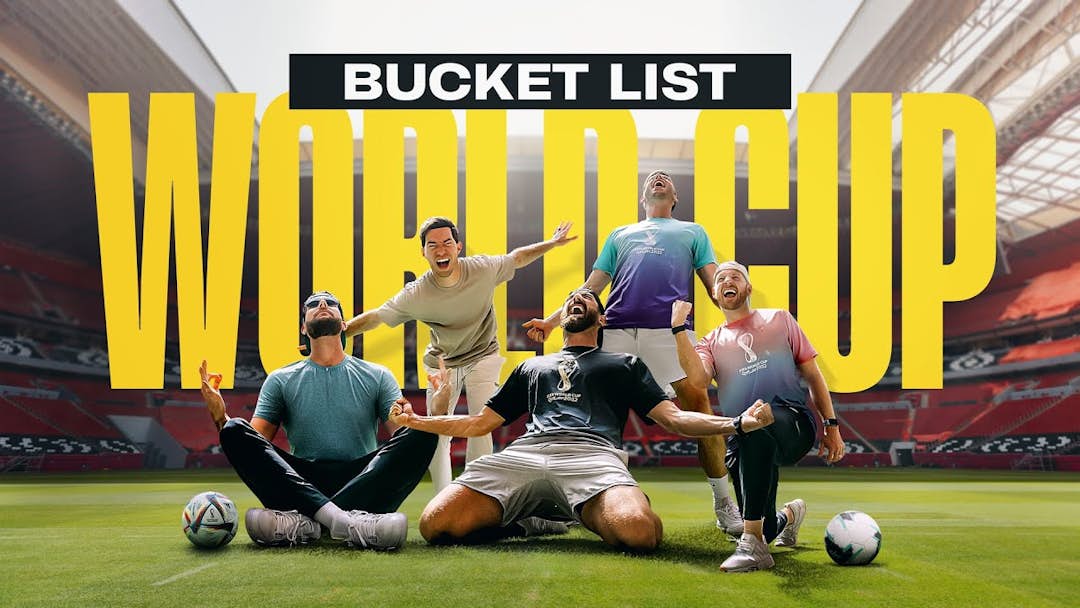 video | Bucket List: World Cup